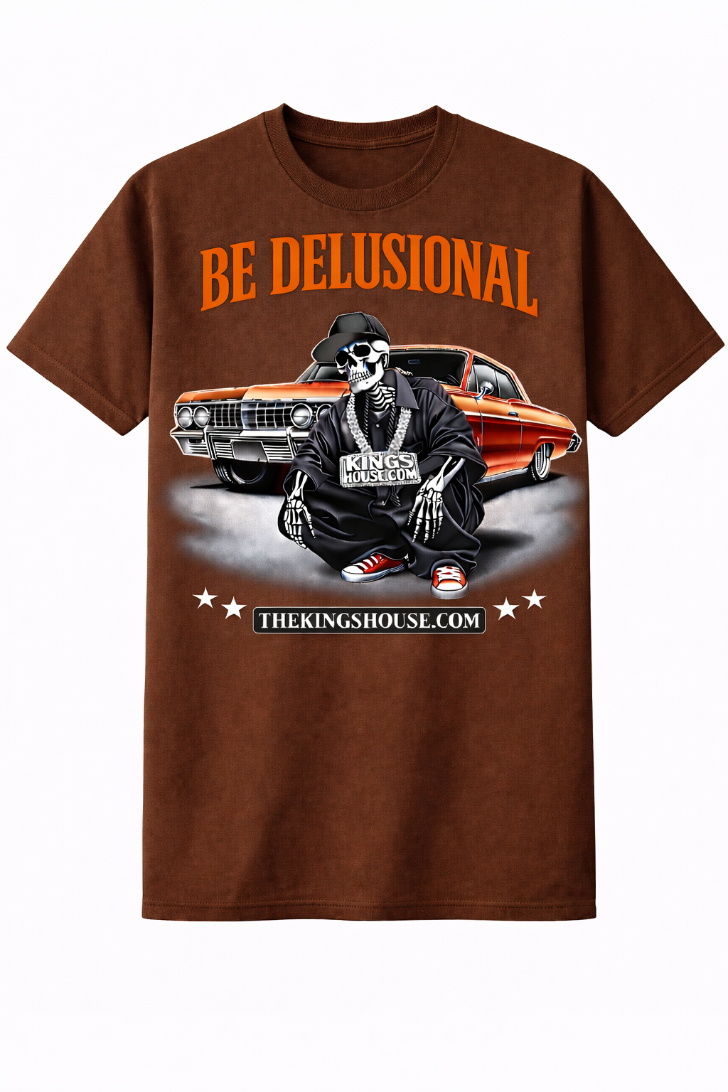 BE DELUSIONAL