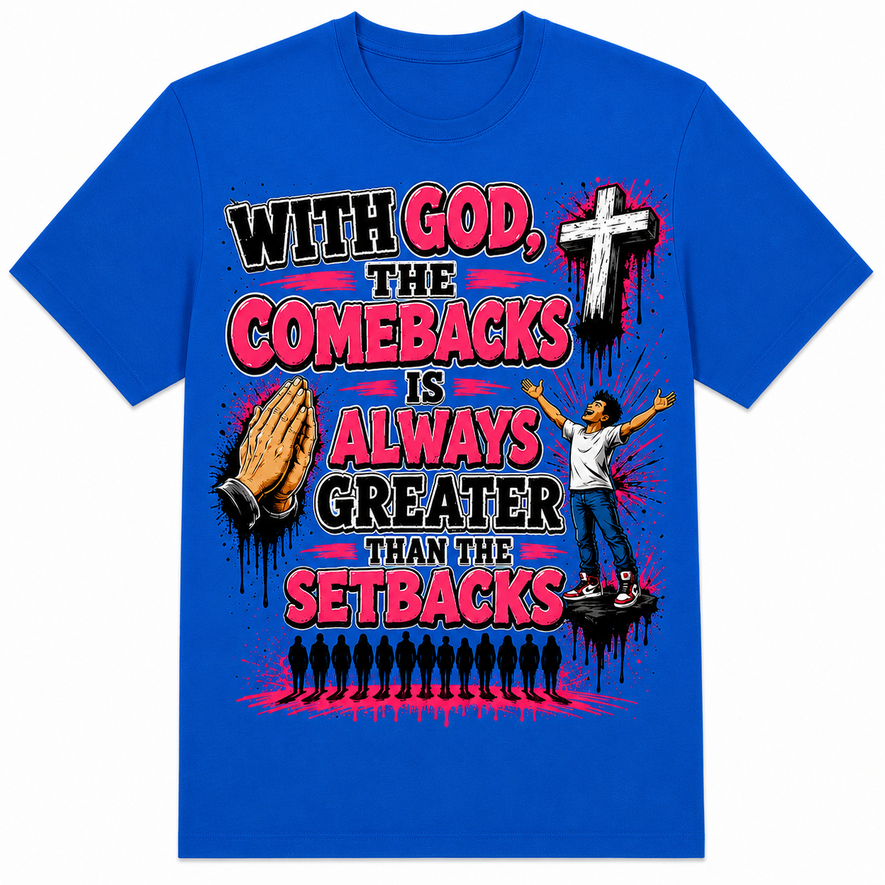 The comeback is always greater