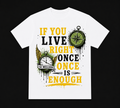Once is enough